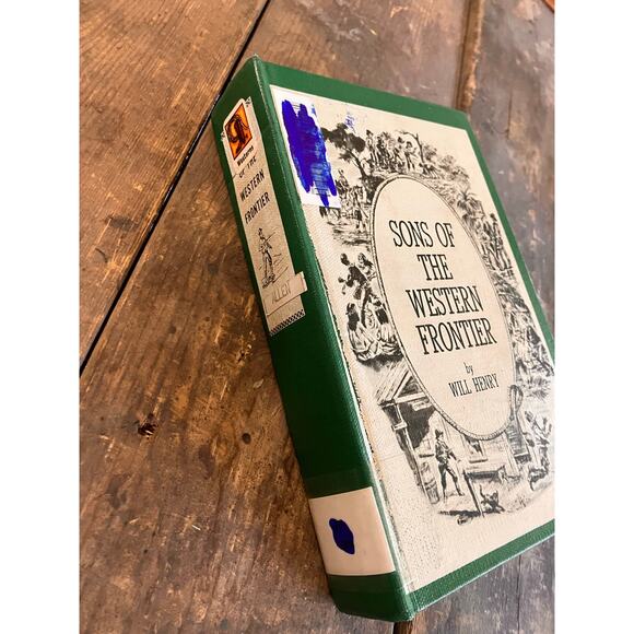 Sons of the Western Frontier 2nd Edition 1967 Hardcover Green Book Will Henry - Picture 2 of 7